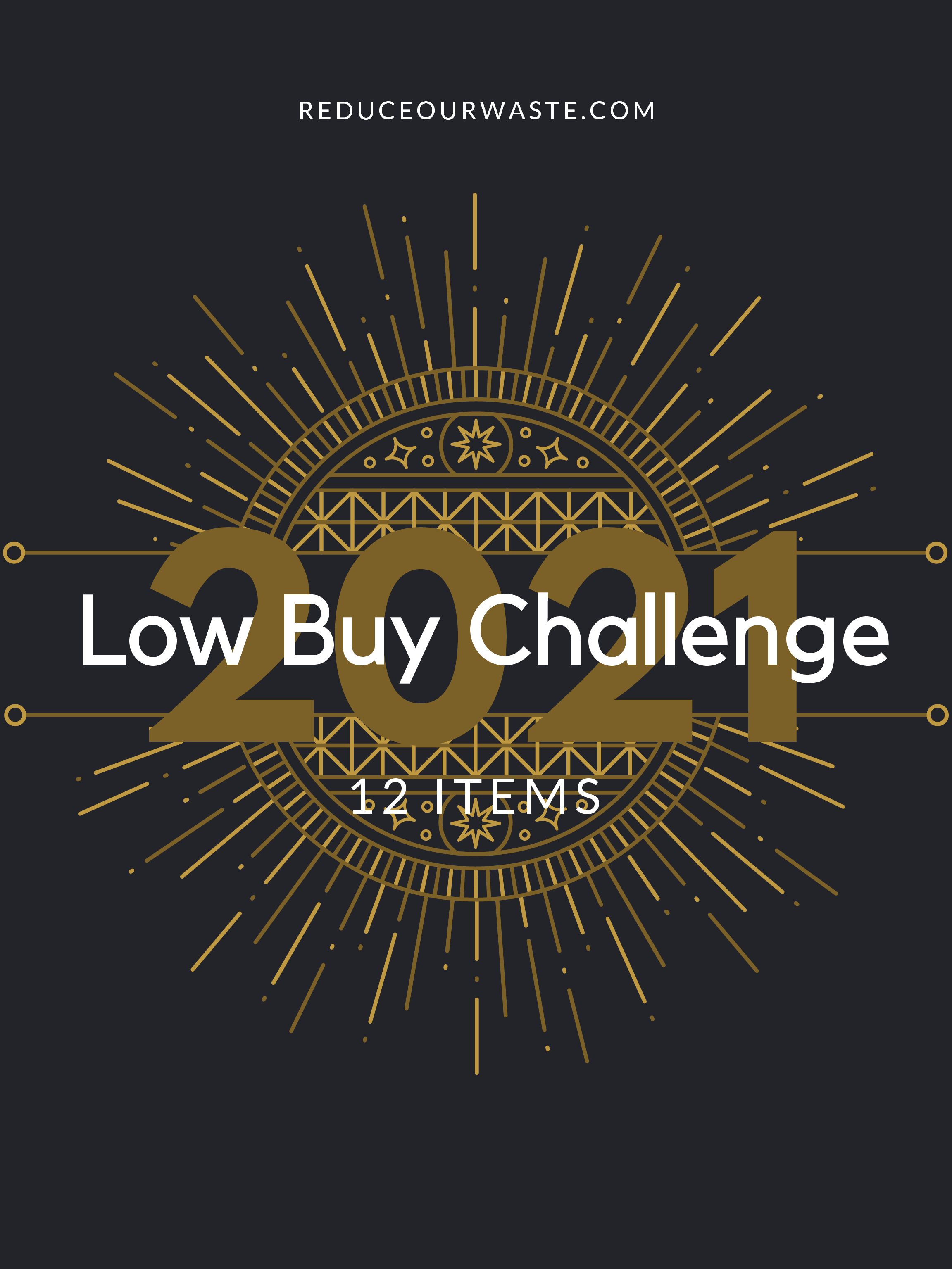 New year, new goal:  Low Buy Challenge